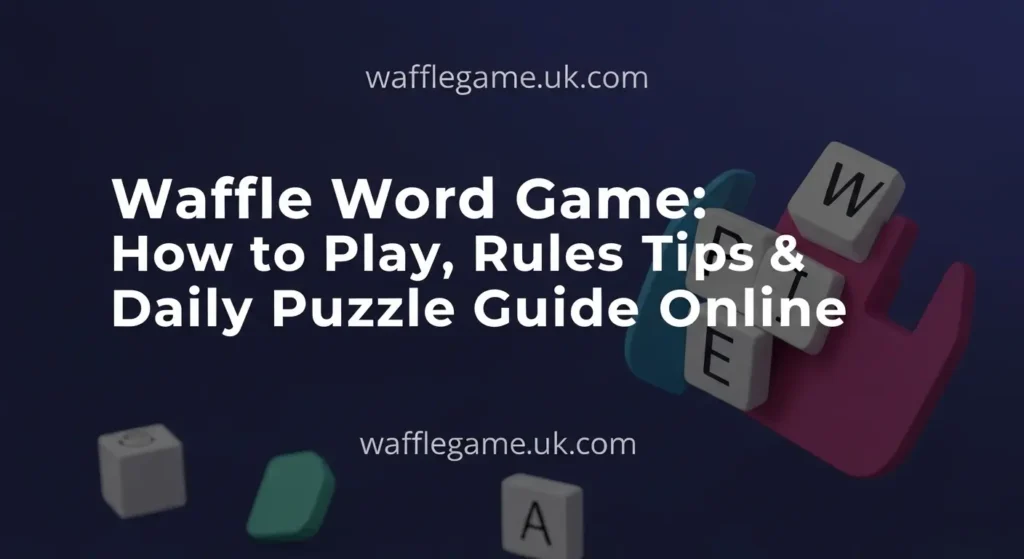 Waffle Word Game