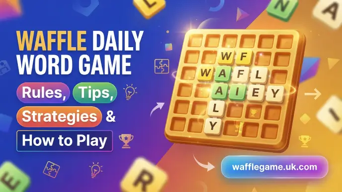Waffle Daily Word Game