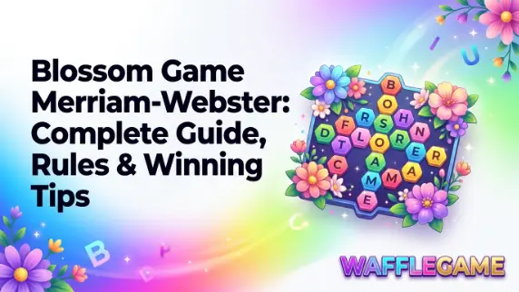 blossom game merriam-webster